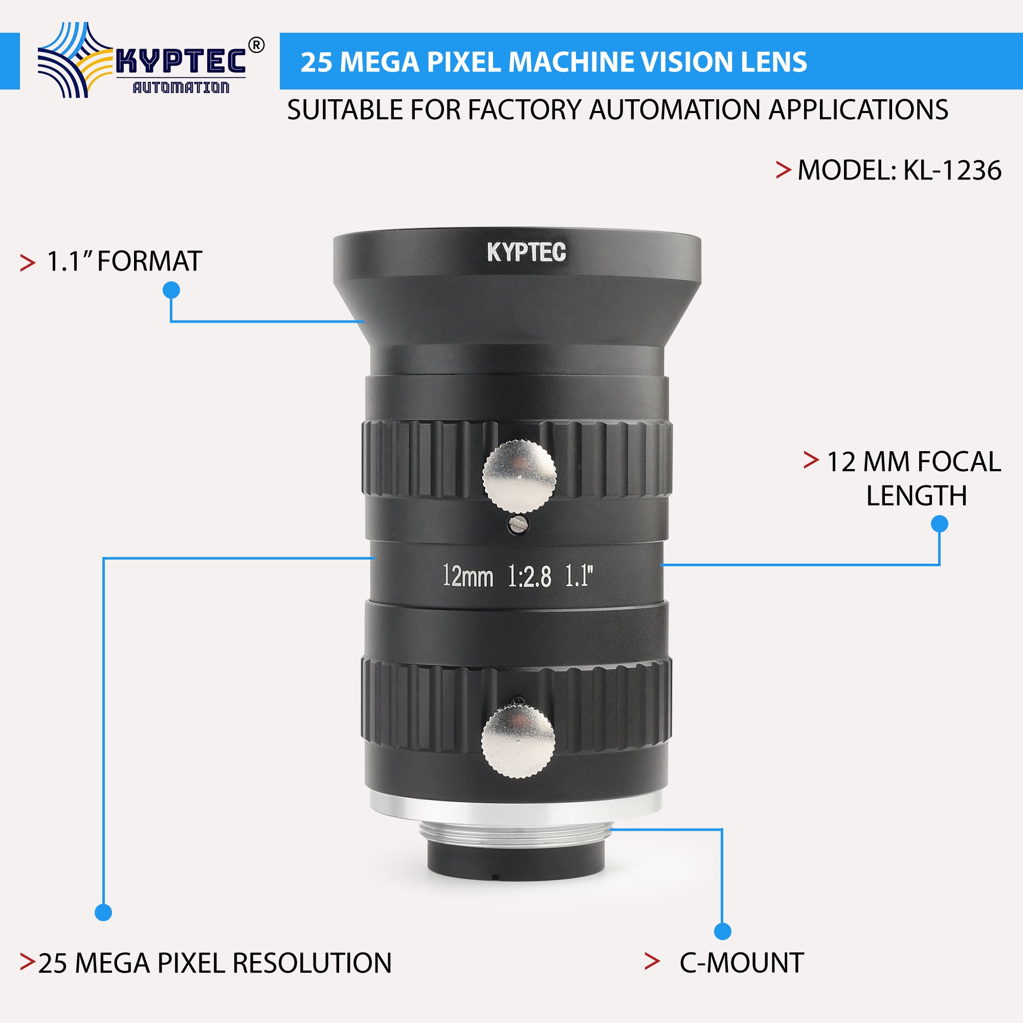 12 MM Machine Vision Lens With 25 MegaPixel & 1.1" Format Lens